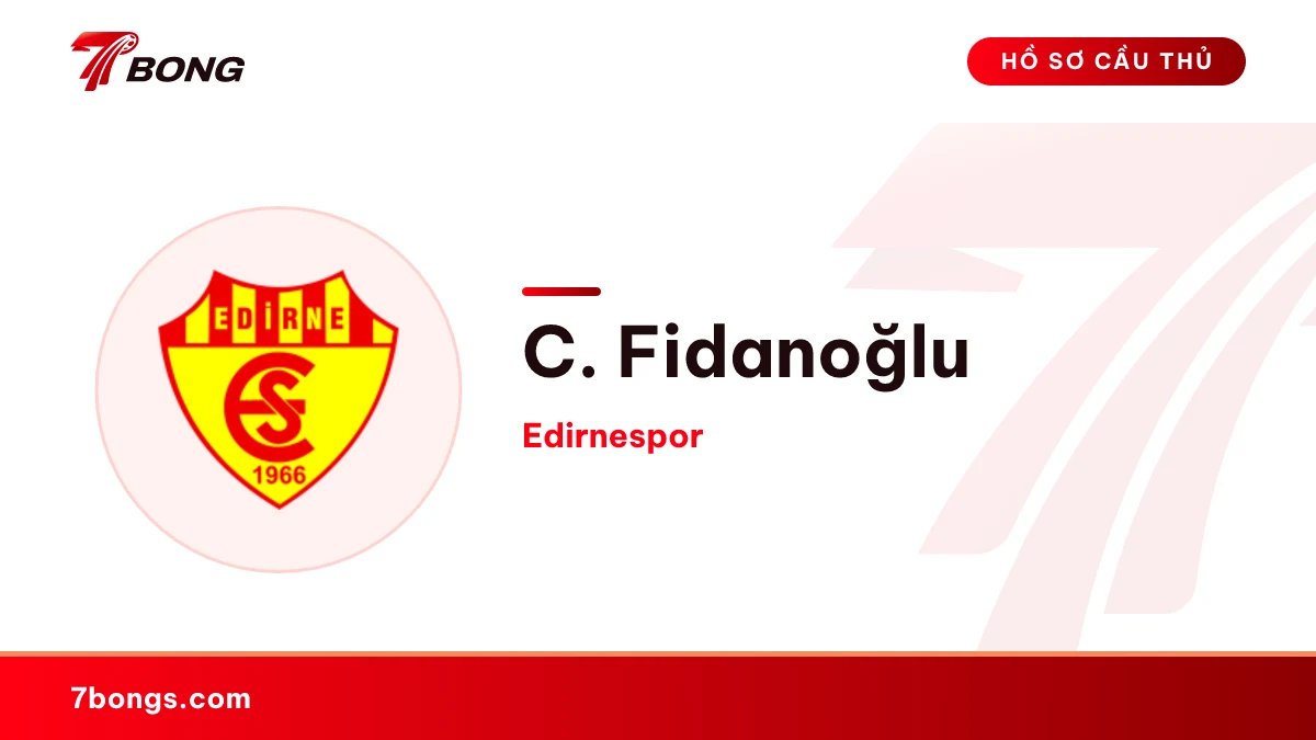 C. Fidanoğlu — Edirnespor
