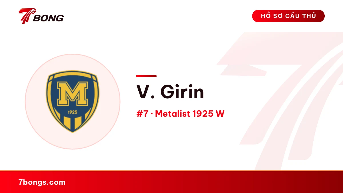 V. Girin — Metalist 1925 W