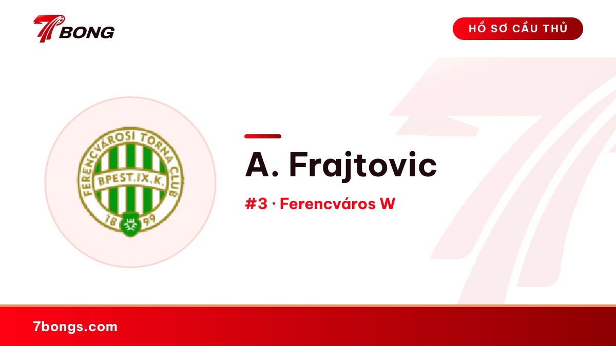 A. Frajtovic — Ferencváros W