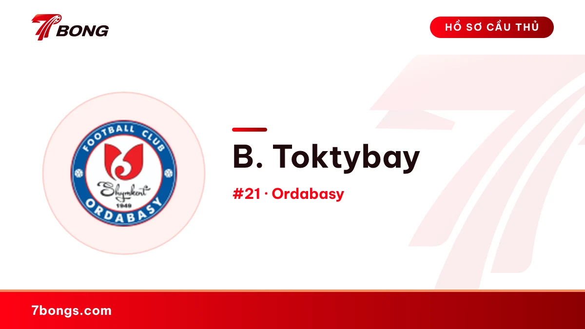 B. Toktybay — Ordabasy