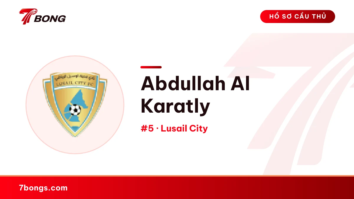 Abdullah Al Karatly — Lusail City