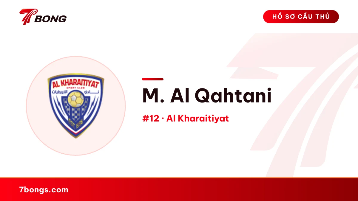 M. Al Qahtani — Al Kharaitiyat
