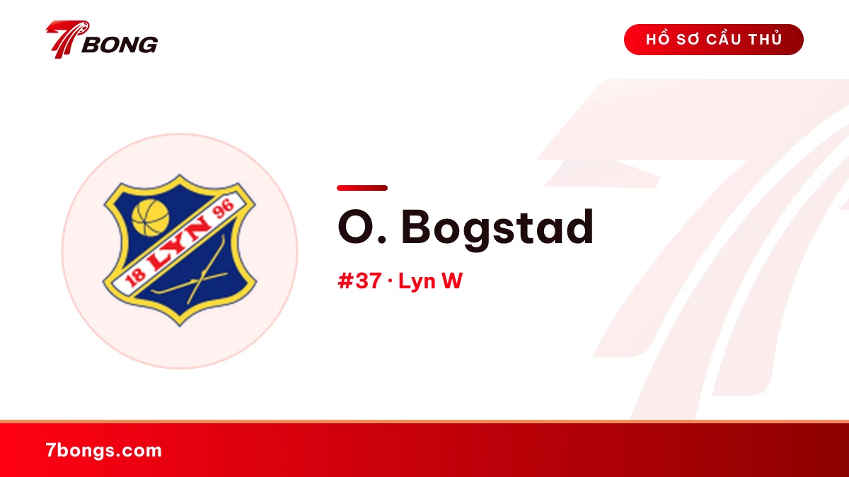 O. Bogstad — Lyn W