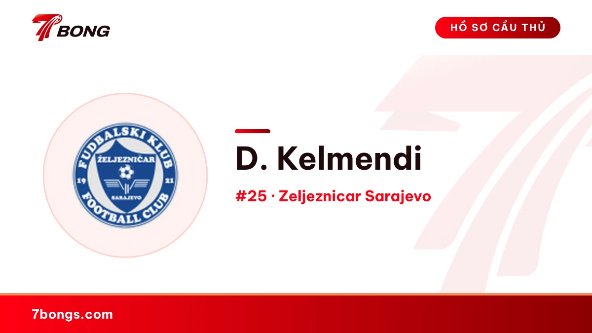 D. Kelmendi — Zeljeznicar Sarajevo