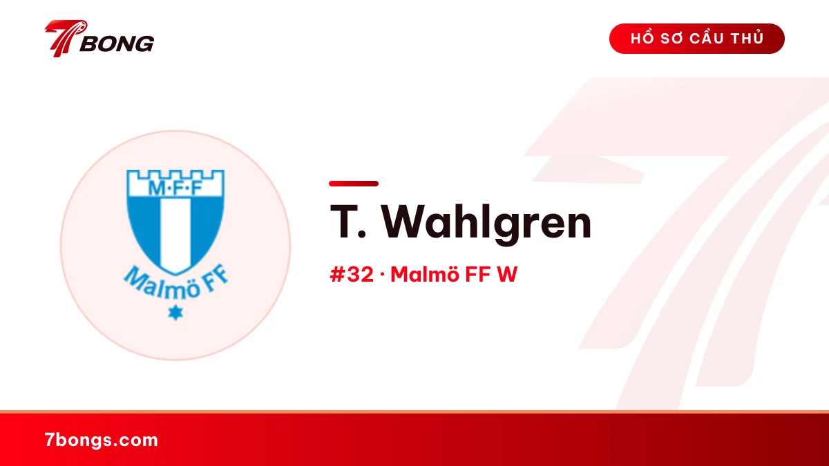 T. Wahlgren — Malmö FF W