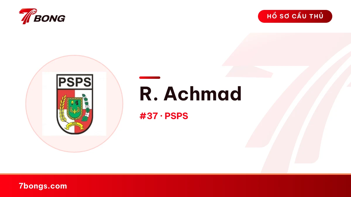 R. Achmad — PSPS