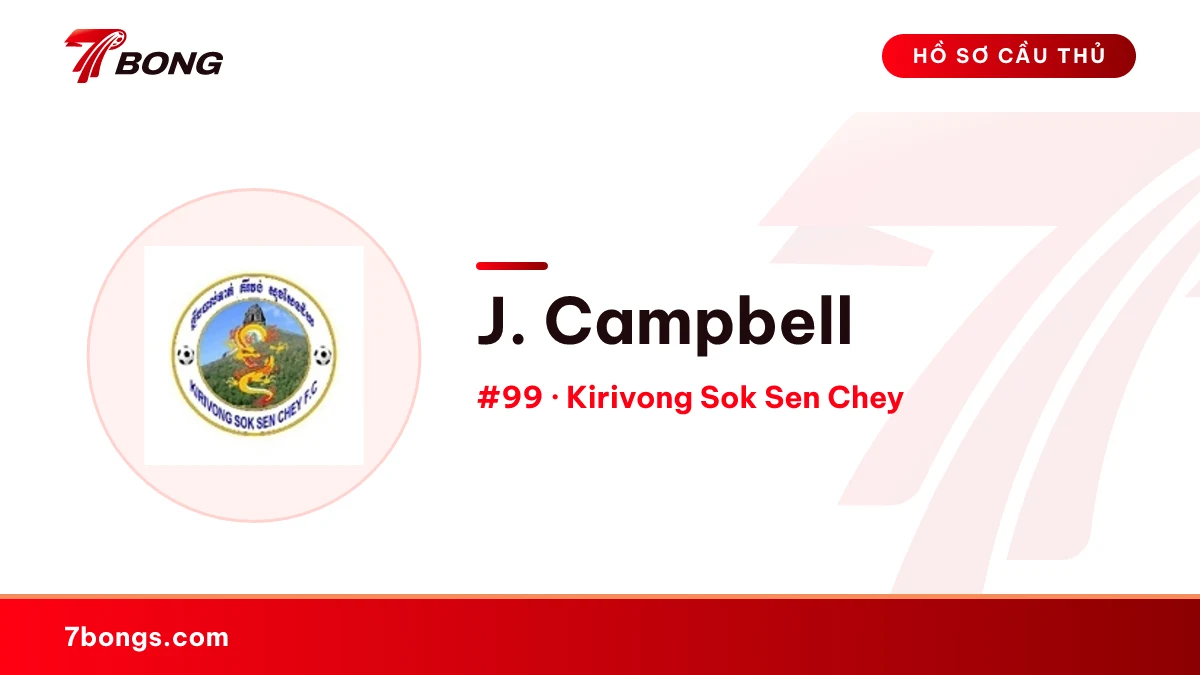 J. Campbell — Kirivong Sok Sen Chey