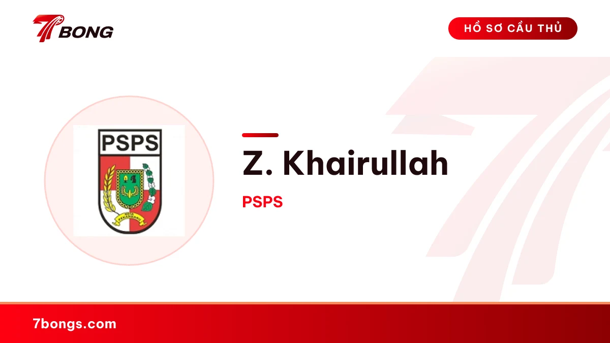 Z. Khairullah — PSPS