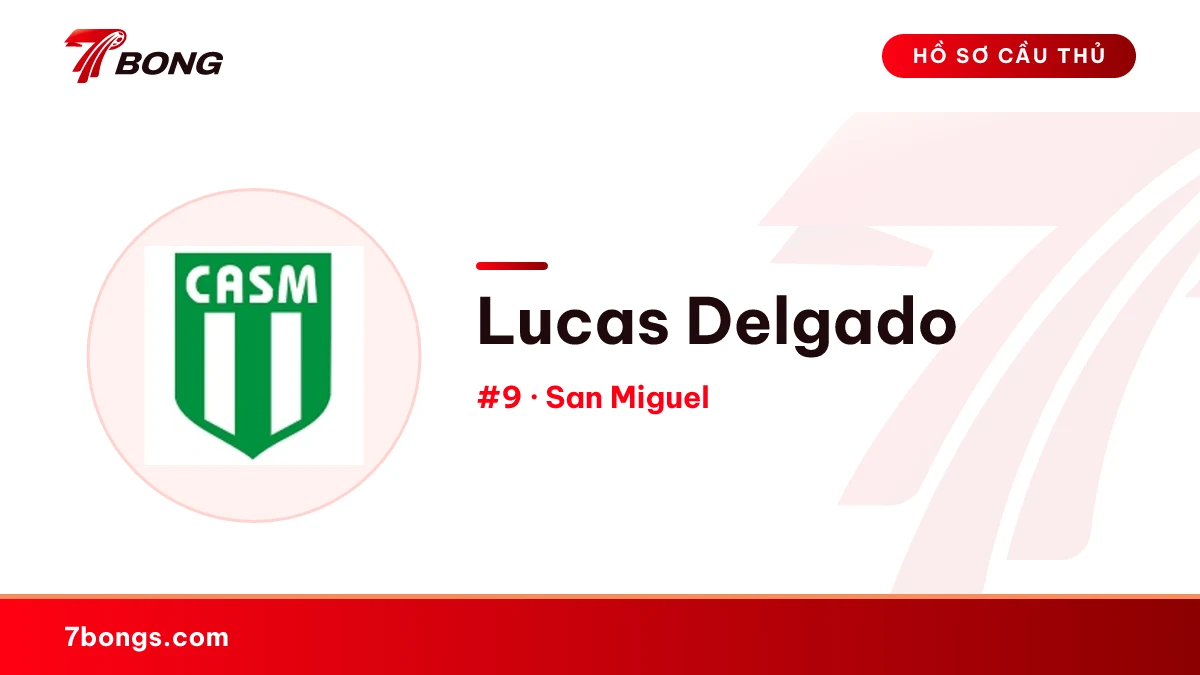 Lucas Delgado — San Miguel