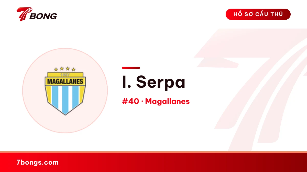 I. Serpa — Magallanes
