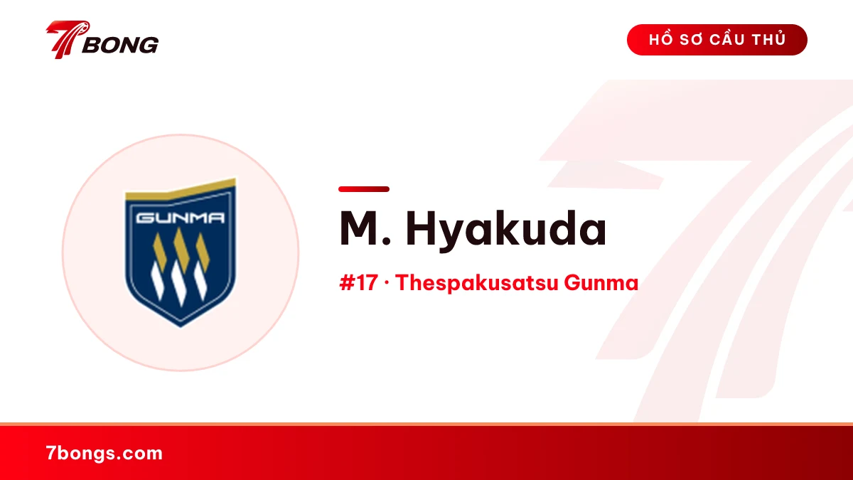 M. Hyakuda — Thespakusatsu Gunma