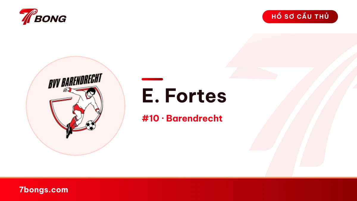 E. Fortes — Barendrecht