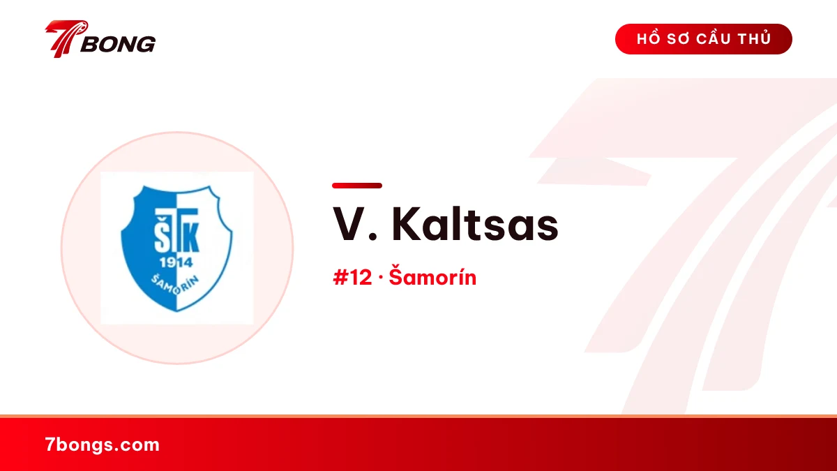 V. Kaltsas — Šamorín
