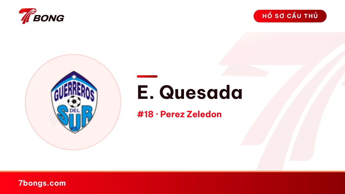 E. Quesada — Perez Zeledon
