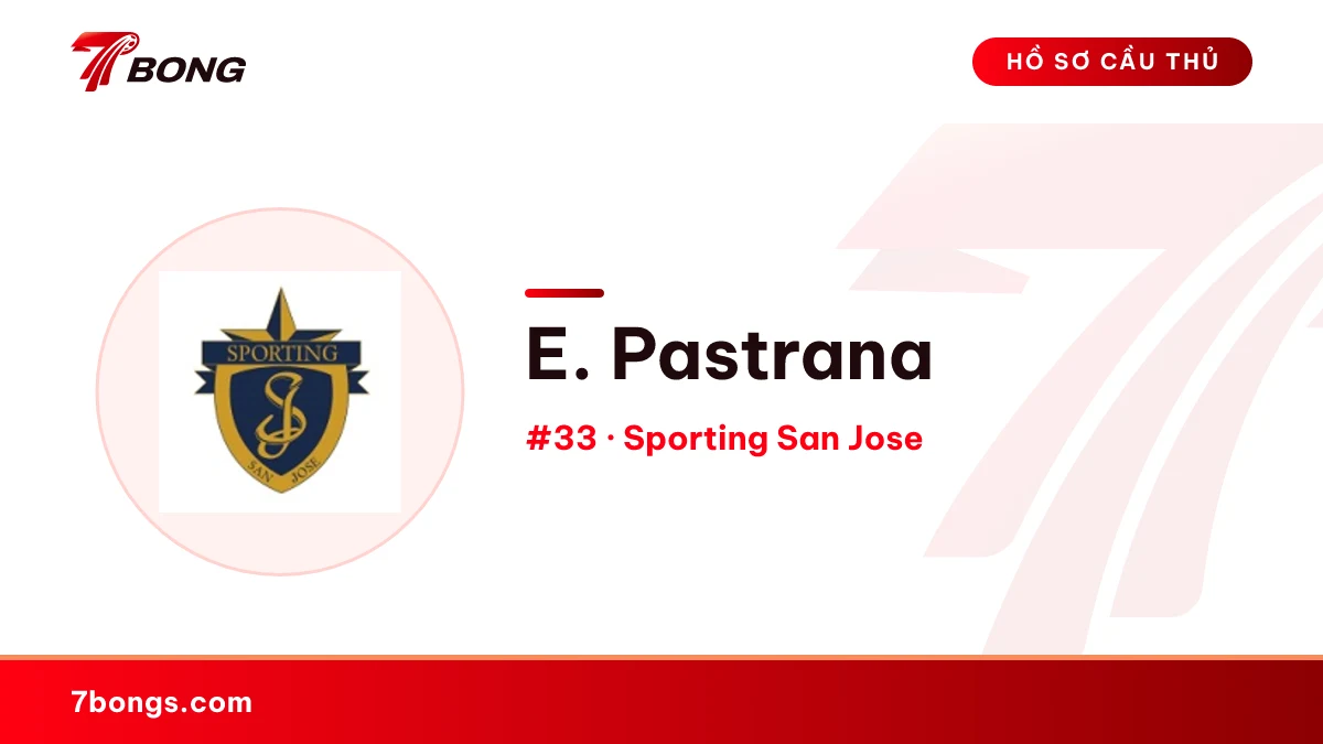 E. Pastrana — Sporting San Jose
