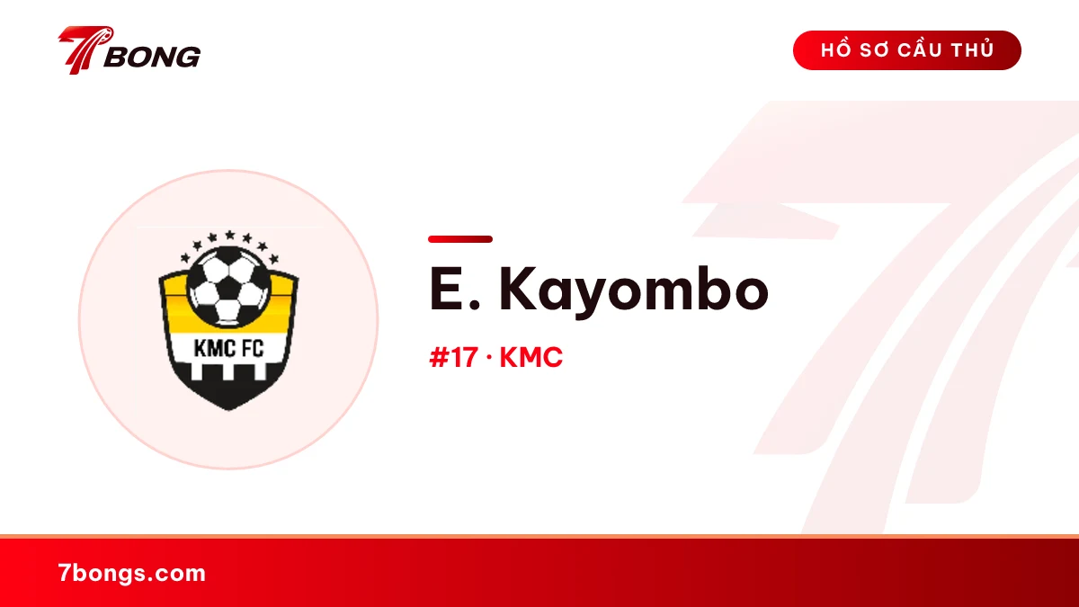 E. Kayombo — KMC