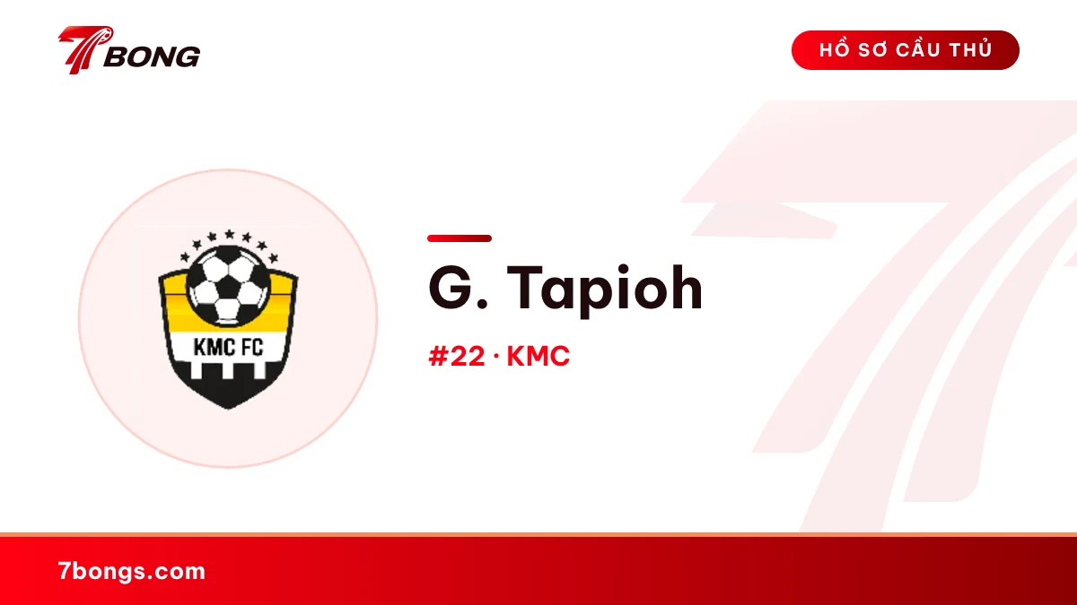 G. Tapioh — KMC