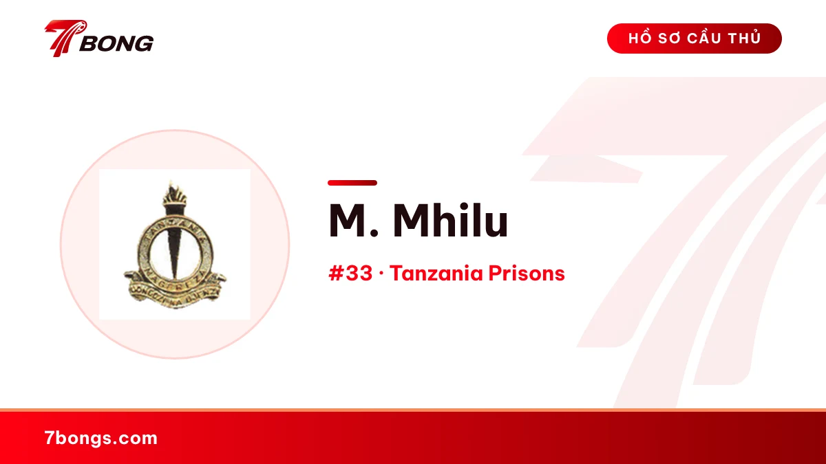 M. Mhilu — Tanzania Prisons