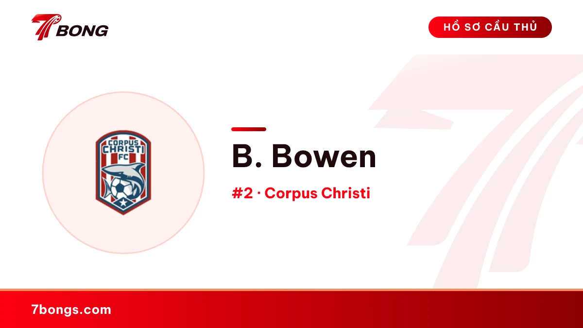 B. Bowen — Corpus Christi