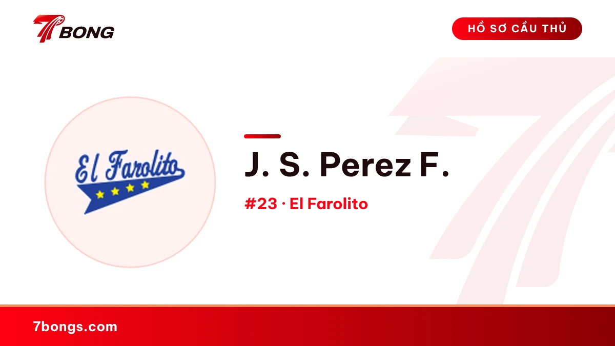 J. S. Perez F. — El Farolito