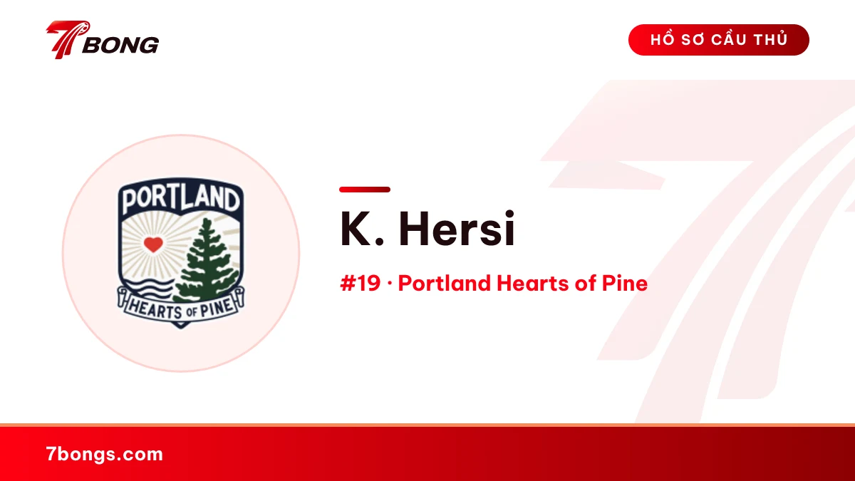 K. Hersi — Portland Hearts of Pine