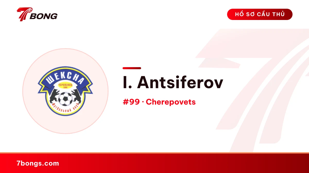 I. Antsiferov — Cherepovets