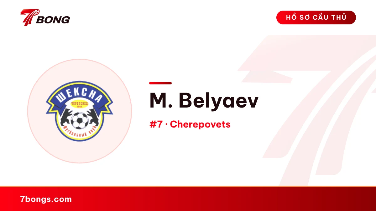 M. Belyaev — Cherepovets