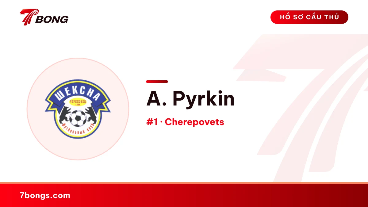 A. Pyrkin — Cherepovets