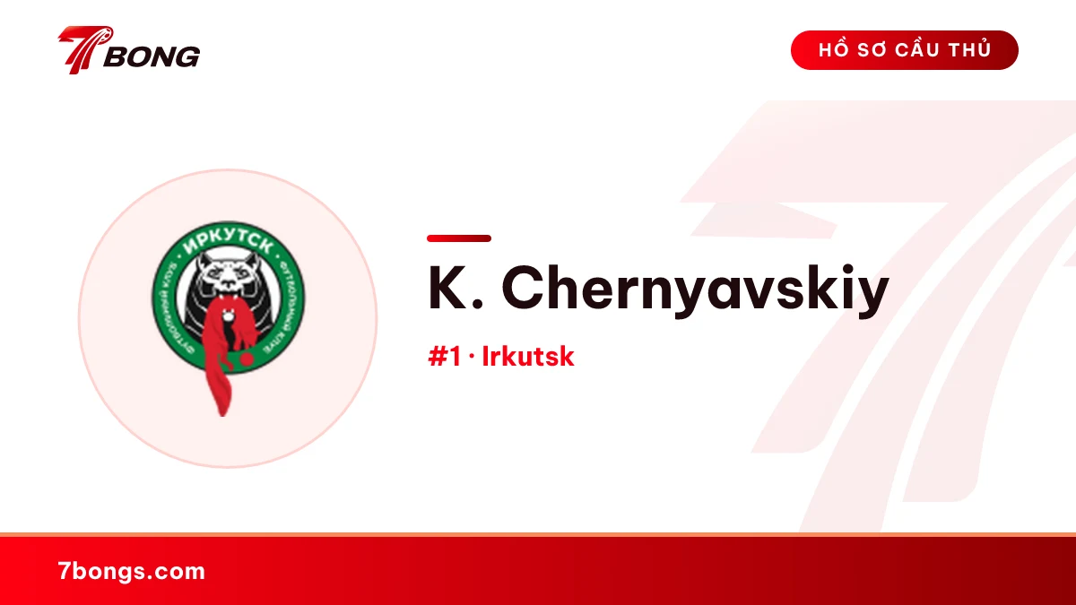 K. Chernyavskiy — Irkutsk