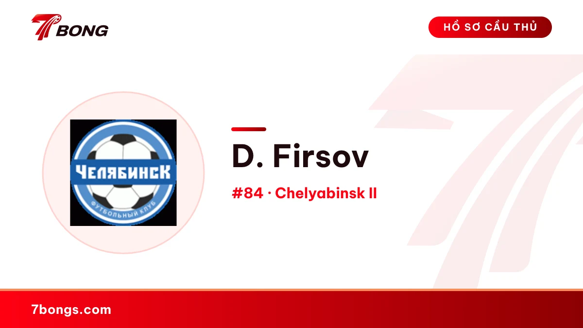 D. Firsov — Chelyabinsk II