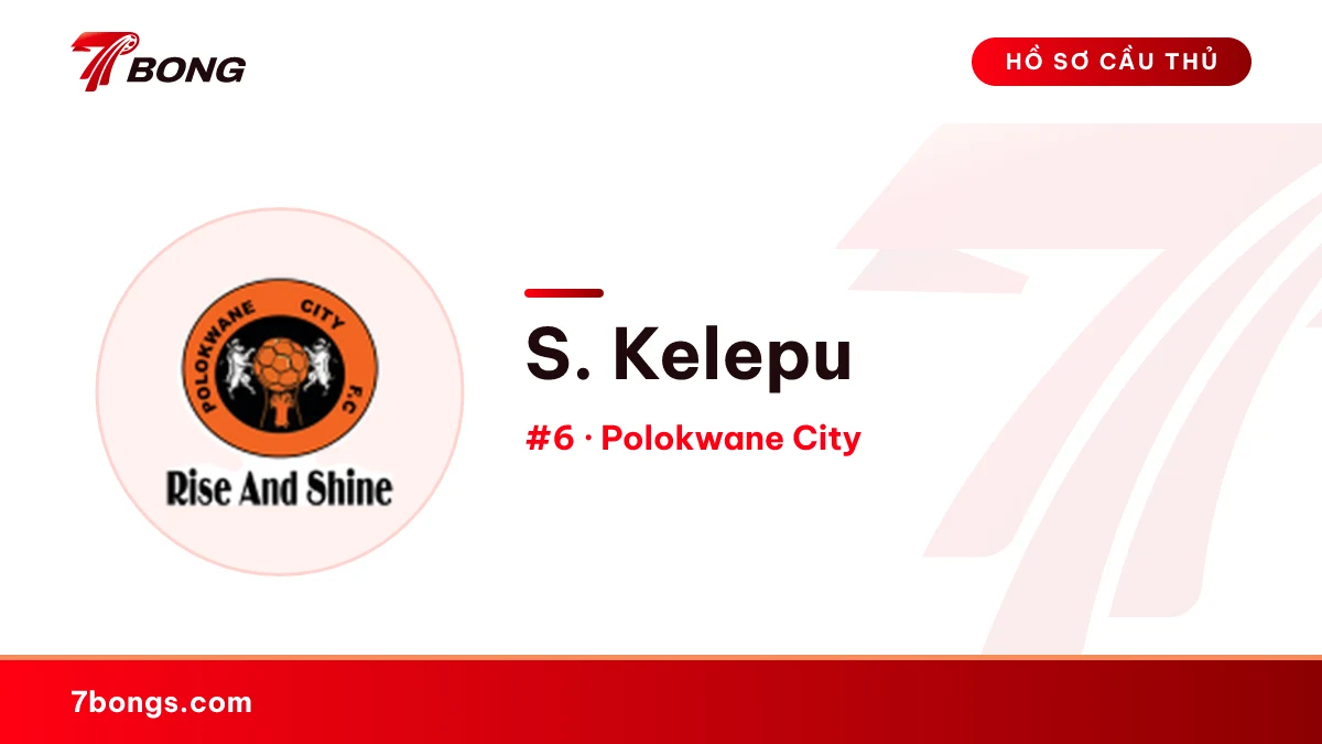 S. Kelepu — Polokwane City