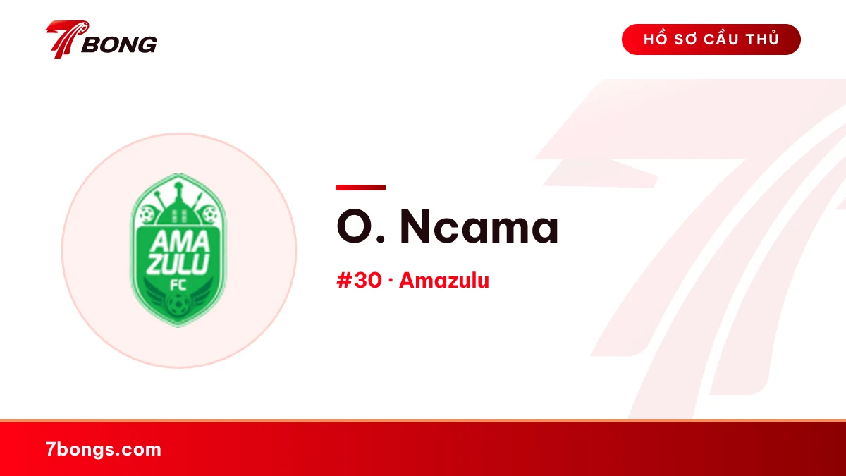 O. Ncama — Amazulu