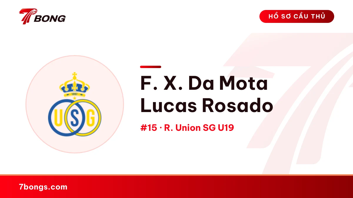 F. X. Da Mota Lucas Rosado — R. Union SG U19