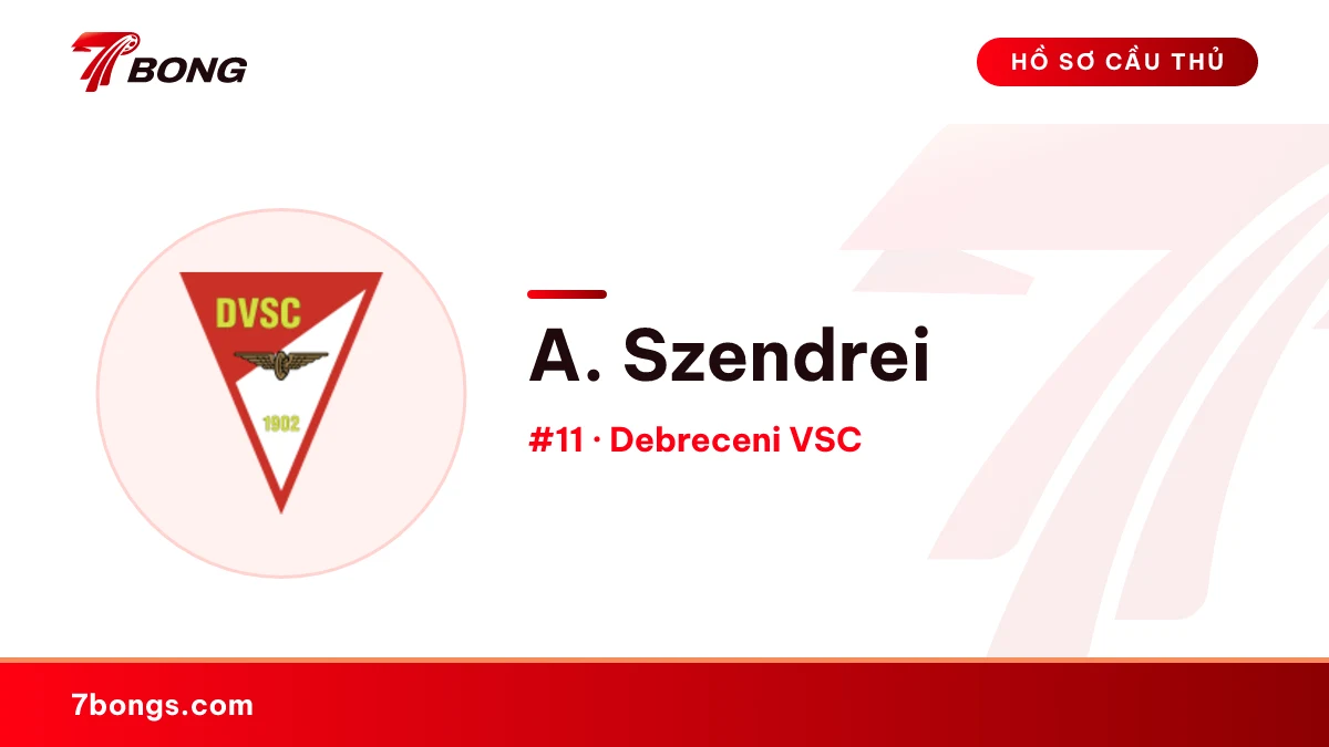 A. Szendrei — Debreceni VSC
