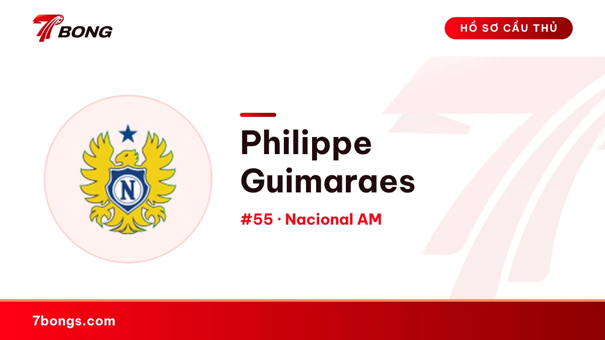 Philippe Guimaraes — Nacional AM