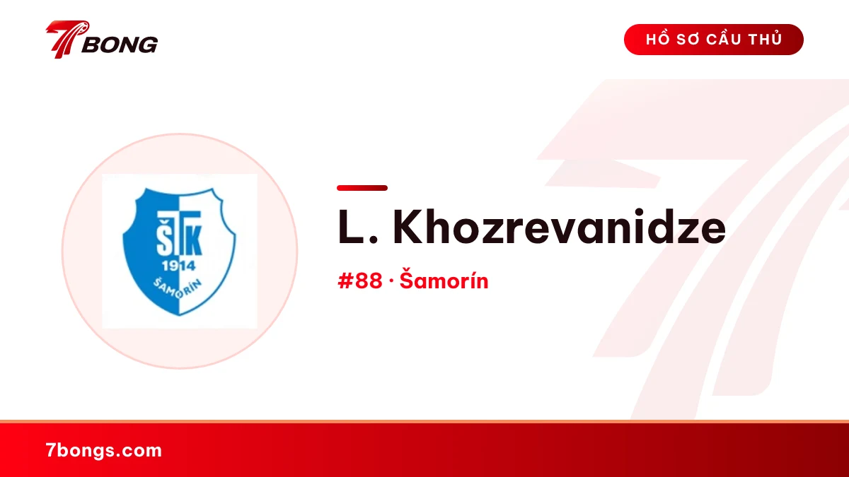 L. Khozrevanidze — Šamorín