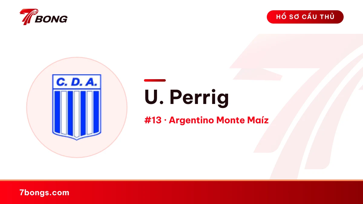 U. Perrig — Argentino Monte Maíz