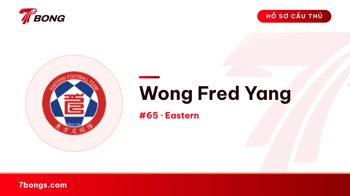 Wong Fred Yang — Eastern