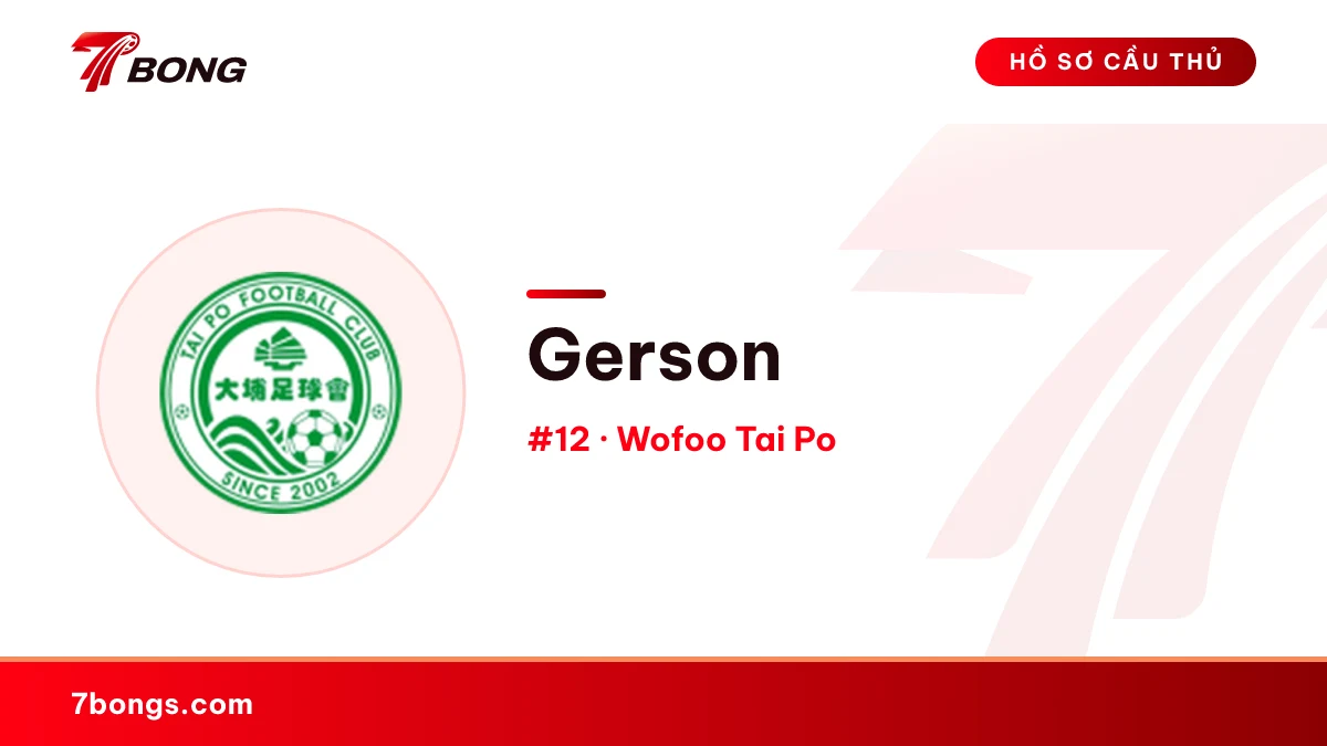 Gerson — Wofoo Tai Po
