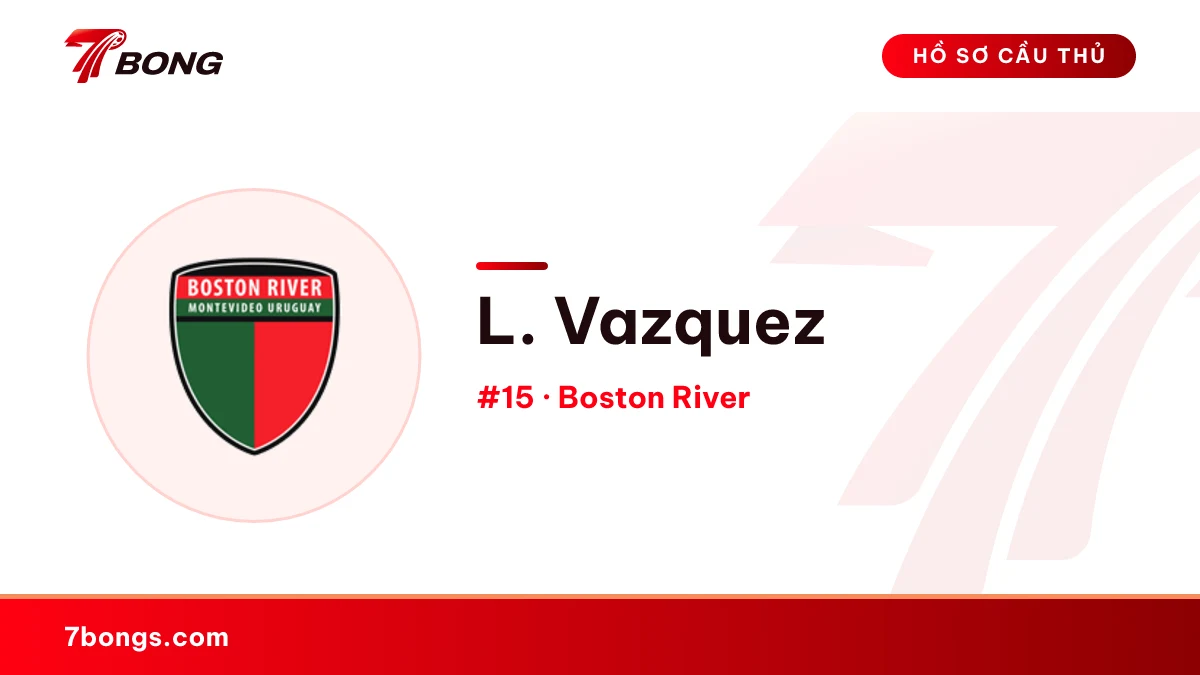 L. Vazquez — Boston River