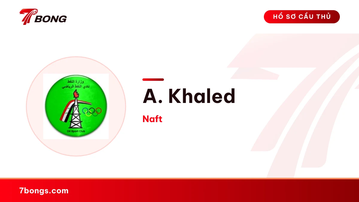 A. Khaled — Naft