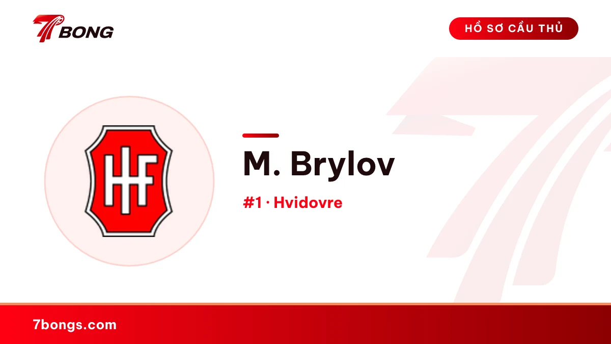 M. Brylov — Hvidovre