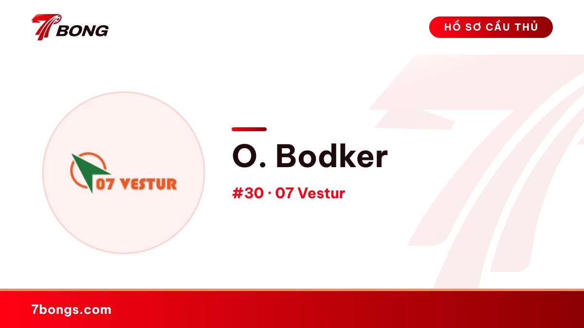O. Bodker — 07 Vestur