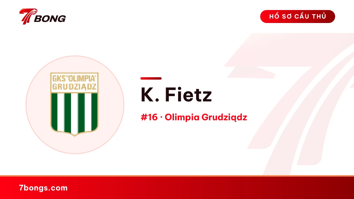 K. Fietz — Olimpia Grudziądz