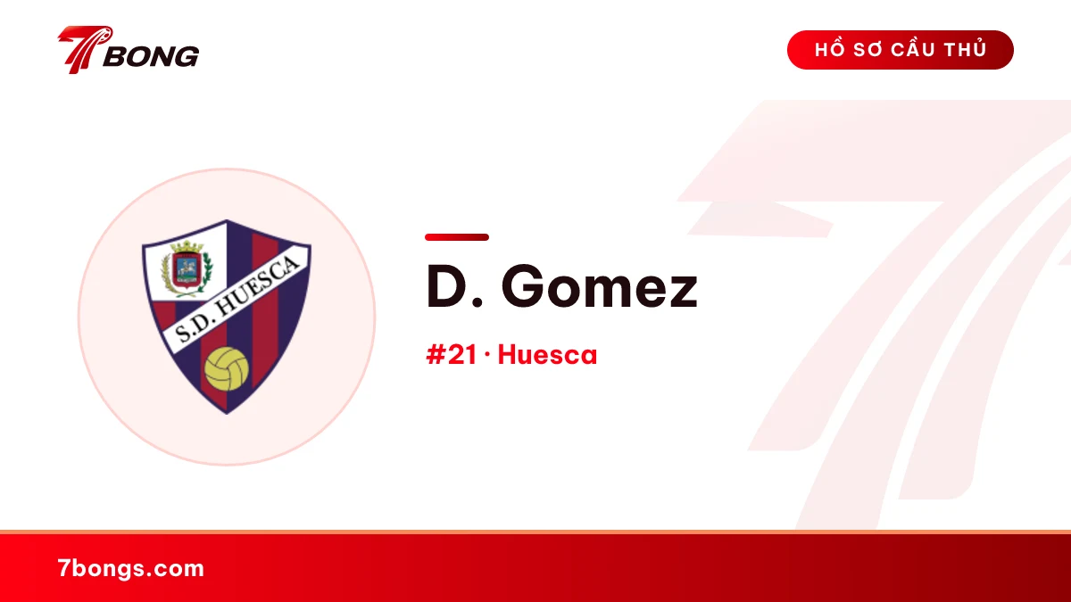 D. Gomez — Huesca