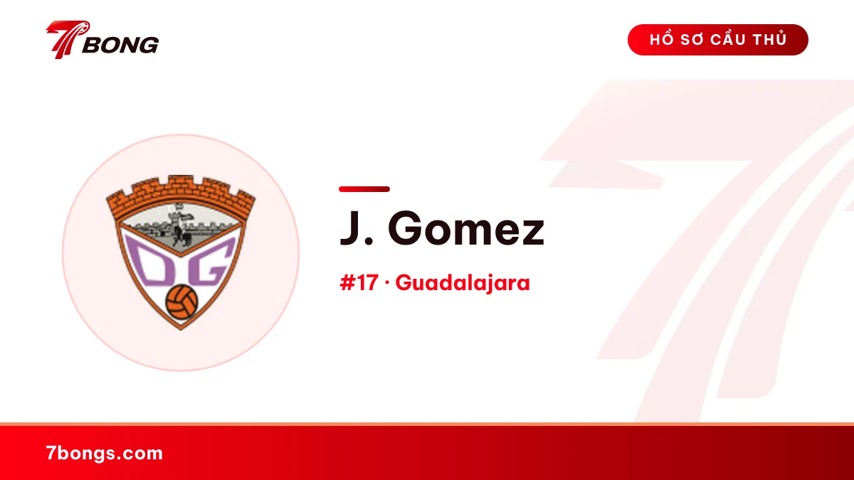 J. Gomez — Guadalajara