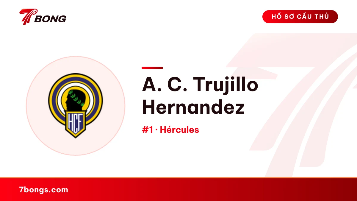 A. C. Trujillo Hernandez — Hércules