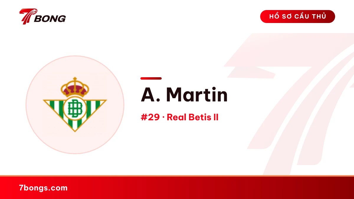 A. Martin — Real Betis II