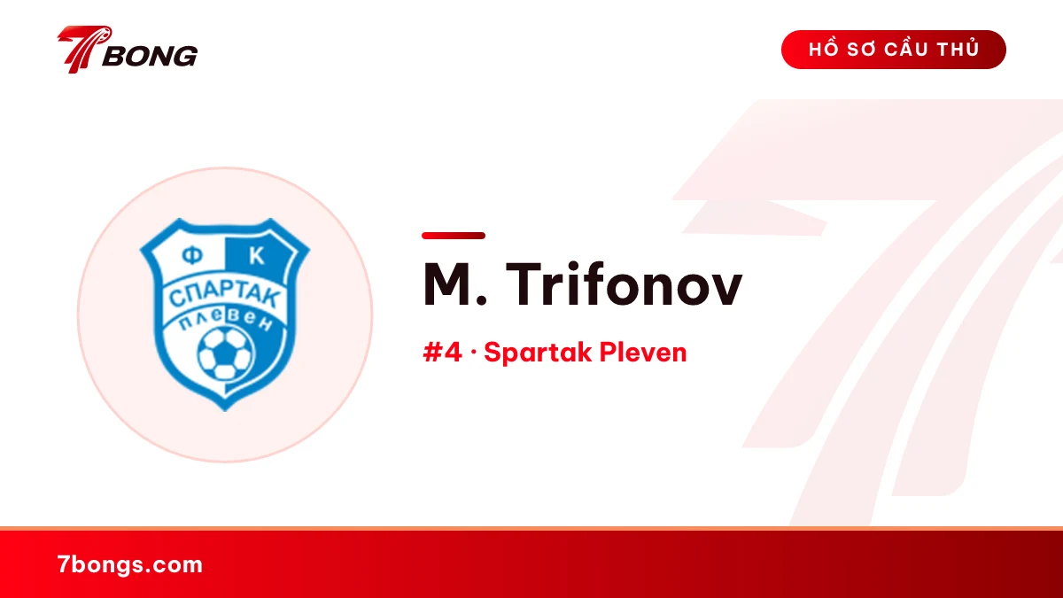 M. Trifonov — Spartak Pleven
