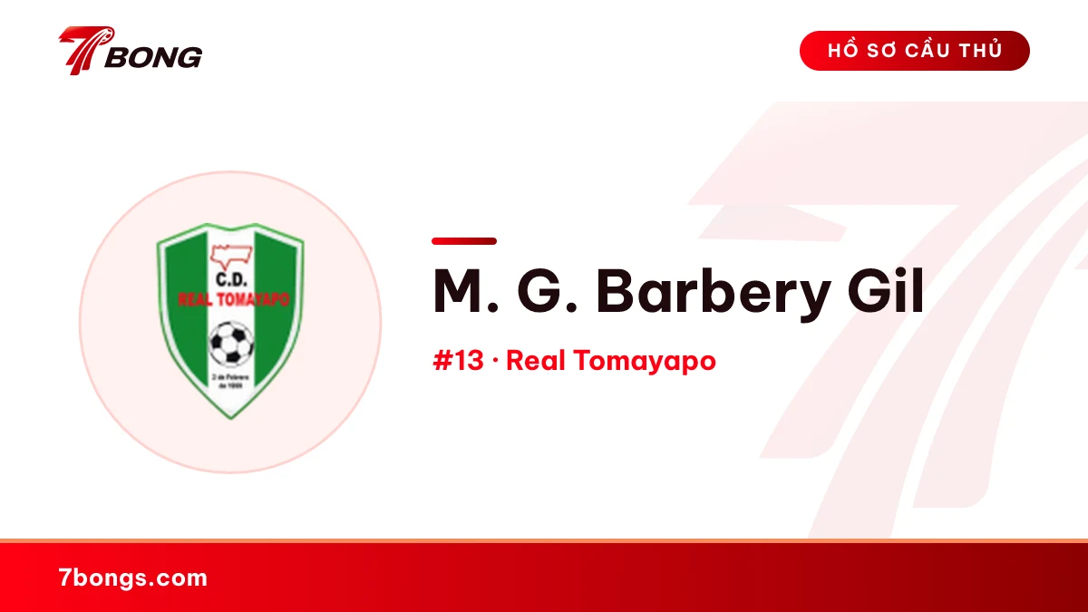 M. G. Barbery Gil — Real Tomayapo